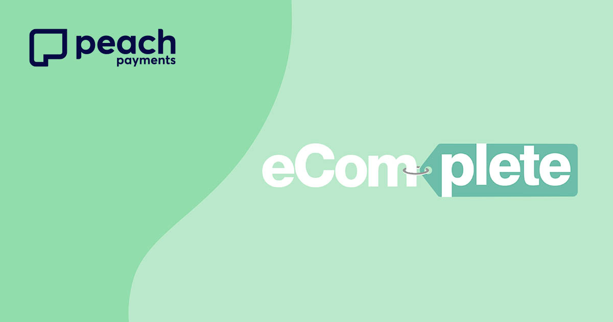 Peach Payments and eComplete solve 5 big problems in ecommerce
