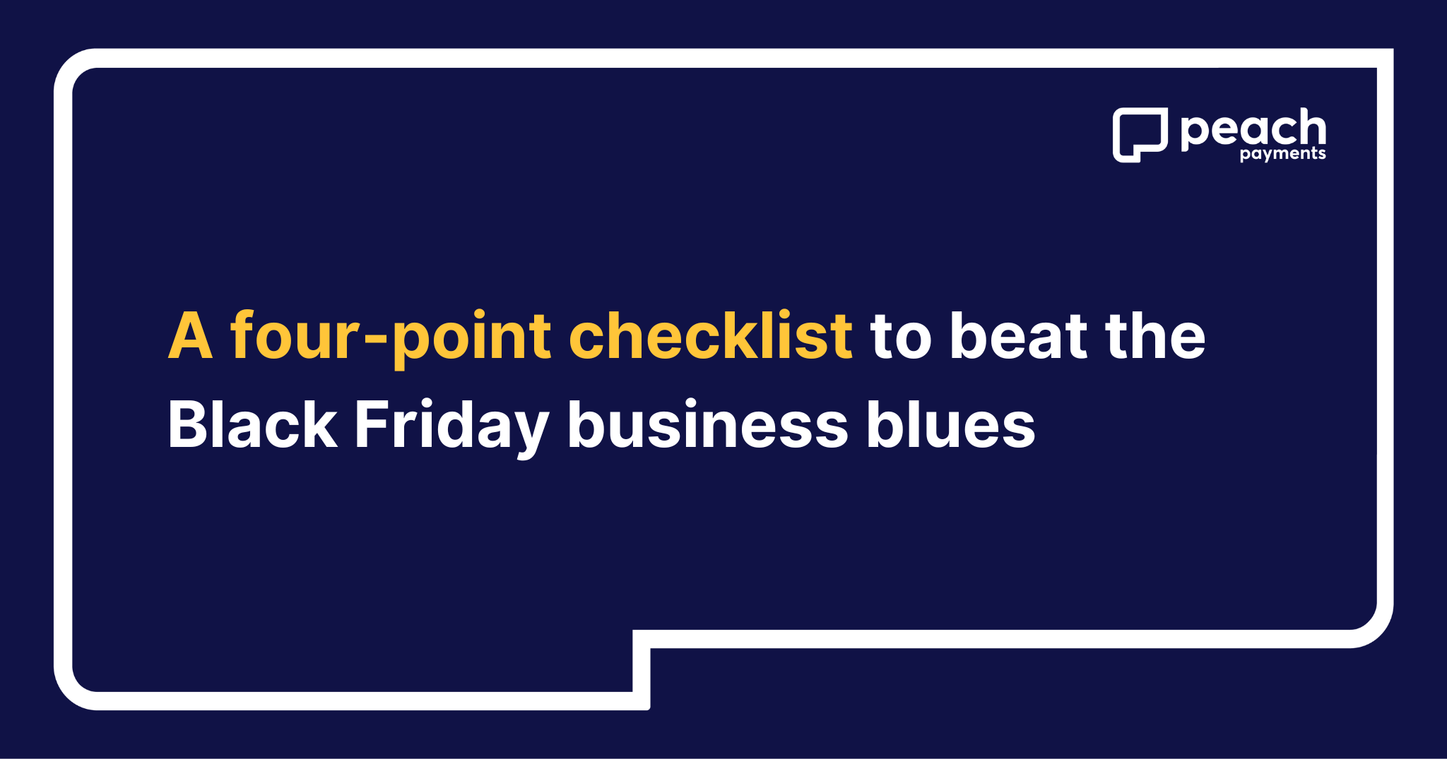 A four-point checklist to beat the Black Friday business blues