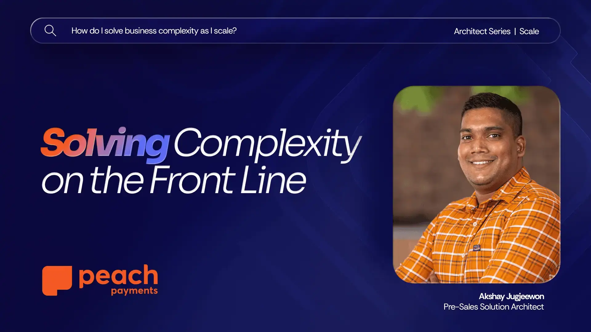 Peach Payments pre sales solution architect